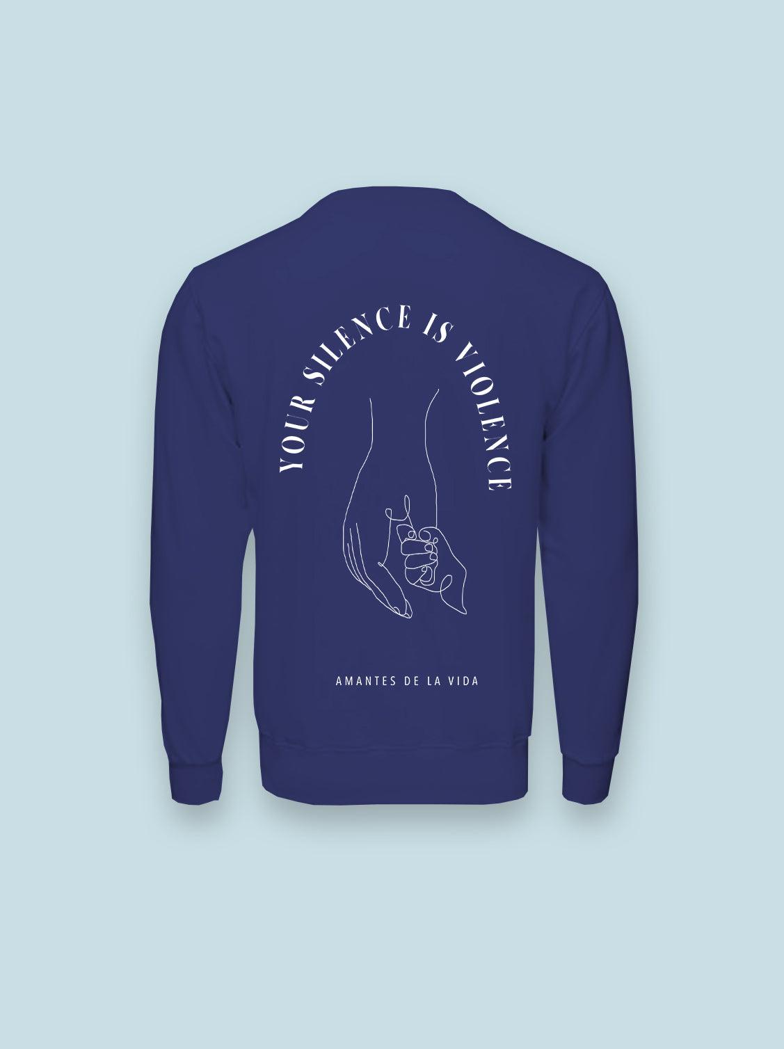 SUDADERA YOUR SILENCE IS VIOLENCE - UrbanHangers